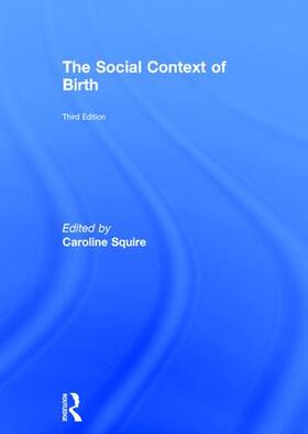 The Social Context of Birth