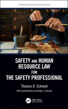 Safety and Human Resource Law for the Safety Professional