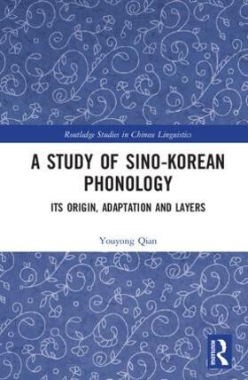 A Study of Sino-Korean Phonology