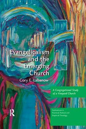 Evangelicalism and the Emerging Church