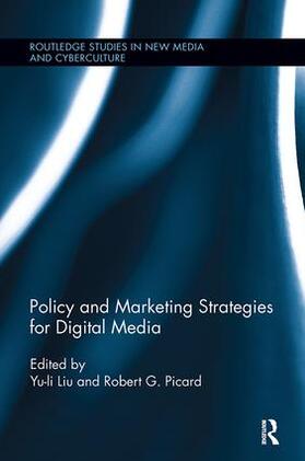 Policy and Marketing Strategies for Digital Media