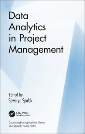 Data Analytics in Project Management