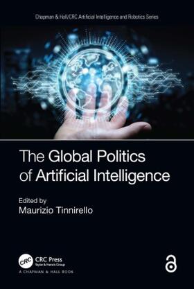 The Global Politics of Artificial Intelligence