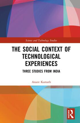 The Social Context of Technological Experiences