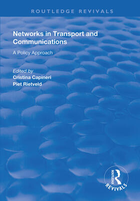 Networks in Transport and Communications: A Policy Approach