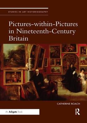 Pictures-within-Pictures in Nineteenth-Century Britain