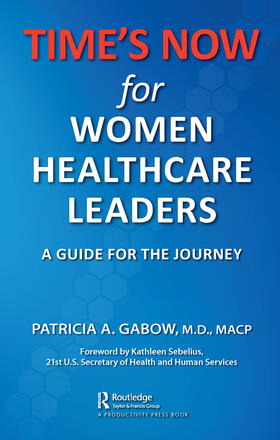 TIME'S NOW for Women Healthcare Leaders