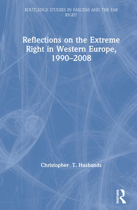 Reflections on the Extreme Right in Western Europe, 1990-2008