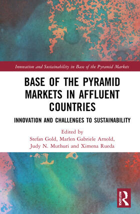 Base of the Pyramid Markets in Affluent Countries