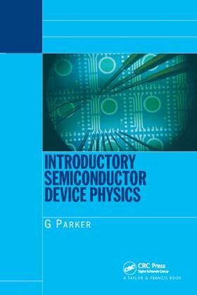 Introductory Semiconductor Device Physics