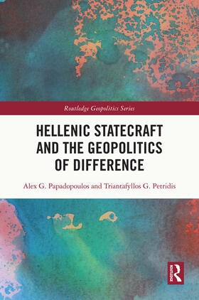 Hellenic Statecraft and the Geopolitics of Difference