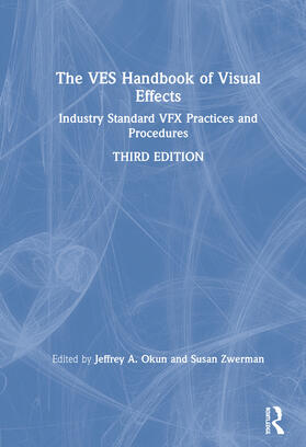 The VES Handbook of Visual Effects