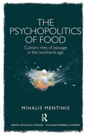 The Psychopolitics of Food