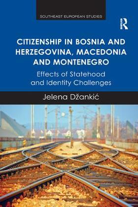 Citizenship in Bosnia and Herzegovina, Macedonia and Montenegro