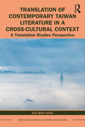 Translation of Contemporary Taiwan Literature in a Cross-Cultural Context