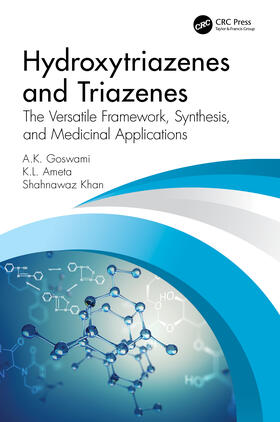 Hydroxytriazenes and Triazenes