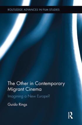 The Other in Contemporary Migrant Cinema