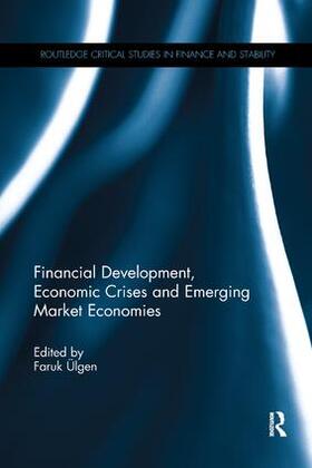 Financial Development, Economic Crises and Emerging Market Economies