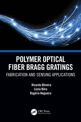 Polymer Optical Fiber Bragg Gratings: Fabrication and Sensing Applications