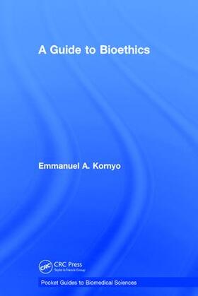 A Guide to Bioethics