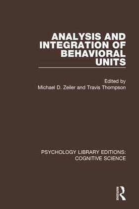 Analysis and Integration of Behavioral Units