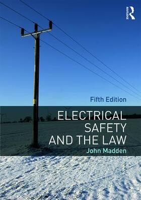 Electrical Safety and the Law