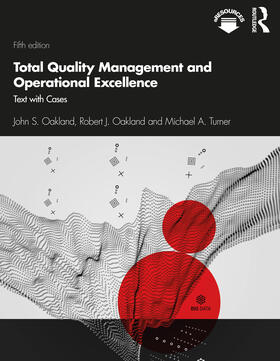 Total Quality Management and Operational Excellence