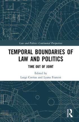 Temporal Boundaries of Law and Politics