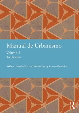 Manual de Urbanismo (Bogota, 1939): Volume 1