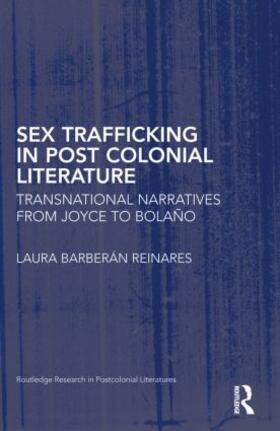 Sex Trafficking in Postcolonial Literature