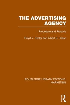 The Advertising Agency (Rle Marketing): Procedure and Practice