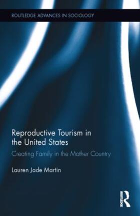 Reproductive Tourism in the United States