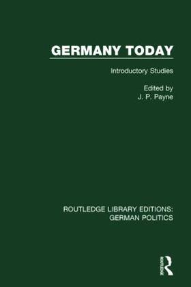 Germany Today (Rle: German Politics): Introductory Studies