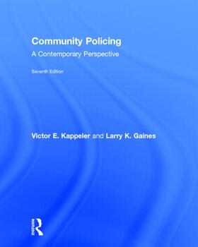 Community Policing: A Contemporary Perspective