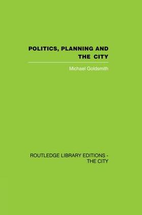 Politics, Planning and the City