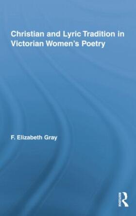 Christian and Lyric Tradition in Victorian Women's Poetry