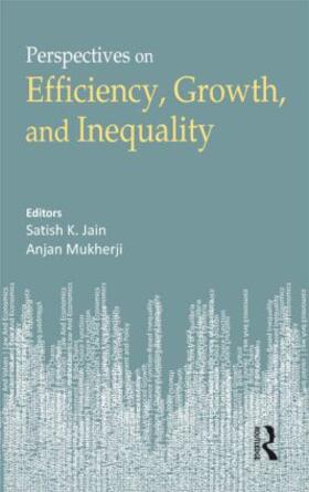 Economic Growth, Efficiency and Inequality