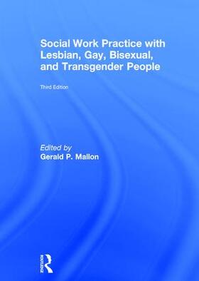 Social Work Practice with Lesbian, Gay, Bisexual, and Transgender People