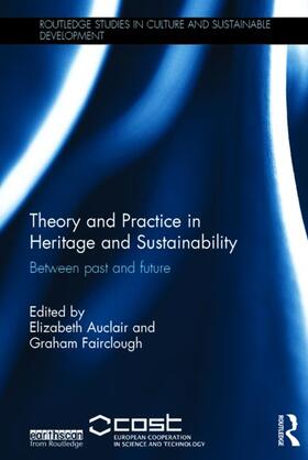 Theory and Practice in Heritage and Sustainability