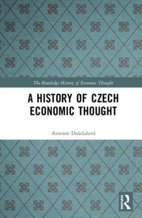 A History of Czech Economic Thought