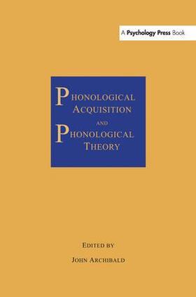 Phonological Acquisition and Phonological Theory