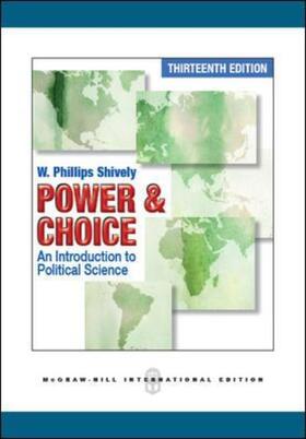 Power and Choice: An Introduction to Political Science