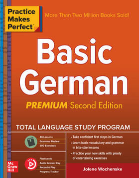 Practice Makes Perfect: Basic German, Premium Second Edition