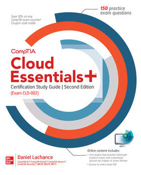 Comptia Cloud Essentials+ Certification Study Guide, Second Edition (Exam Clo-002)