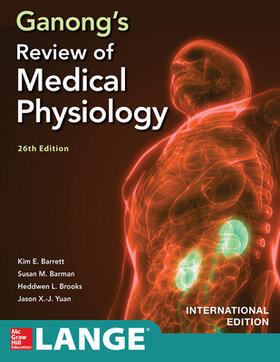 GANONGS REVIEW MEDICAL PHYSIOLOGY 26E