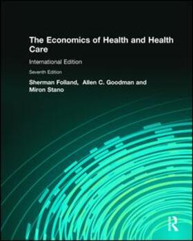 The Economics of Health and Health Care