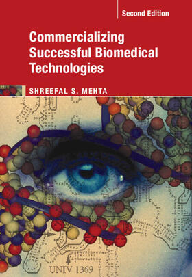 Commercializing Successful Biomedical Technologies