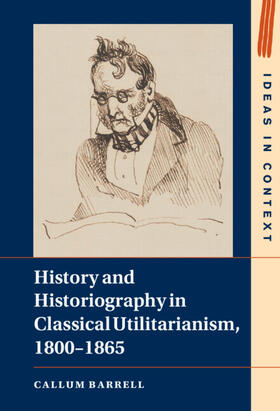 History and Historiography in Classical Utilitarianism, 1800-1865