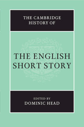 The Cambridge History of the English Short Story