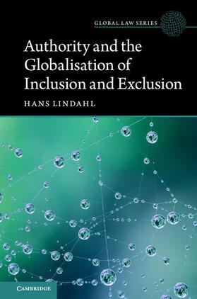 Authority and the Globalisation of Inclusion and             Exclusion